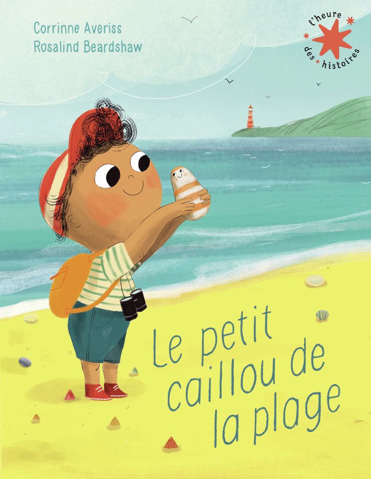 LE PETIT CAILLOU DE LA PLAGE - AVERISS - GALLIMARD JEUNE