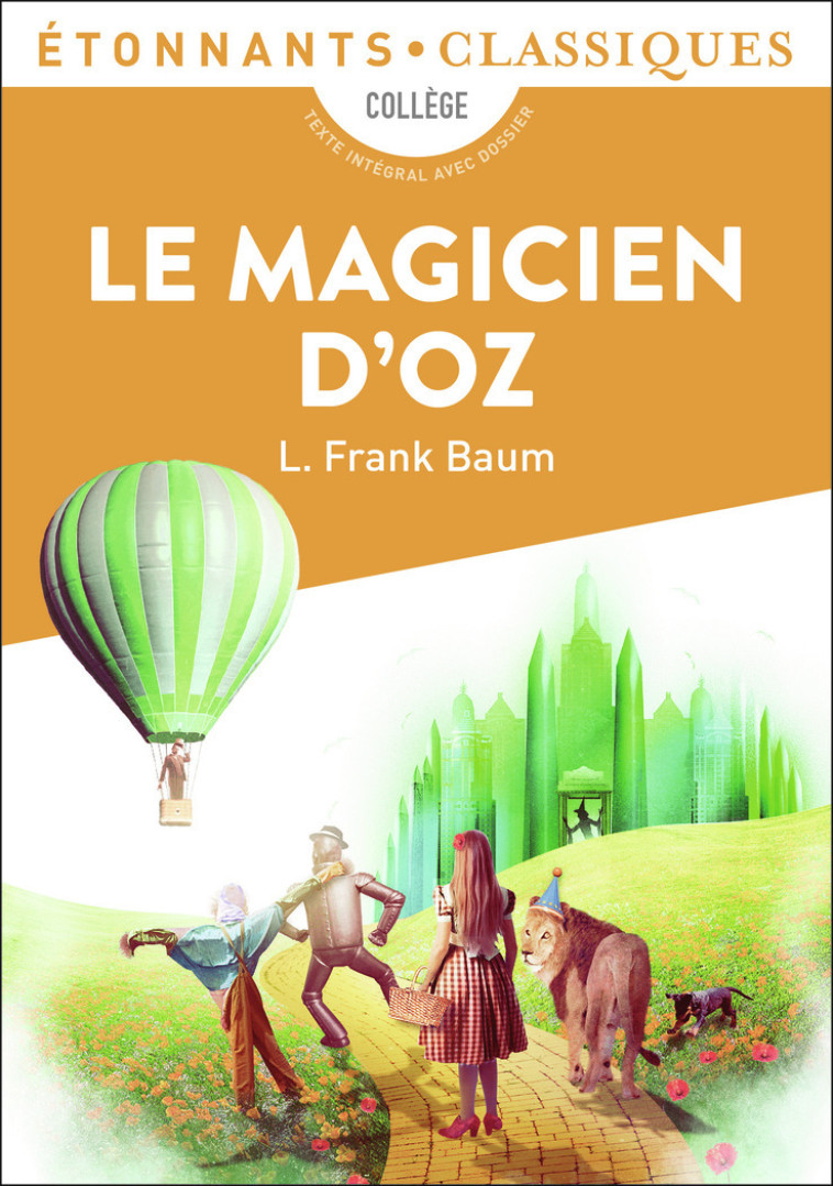 LE MAGICIEN D'OZ - BAUM FRANK L. - FLAMMARION