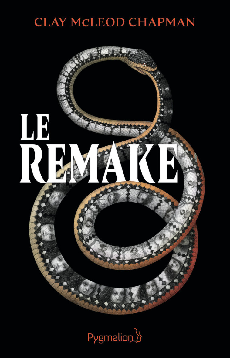 LE REMAKE - CLAY MCLEOD CHAPMAN - PYGMALION