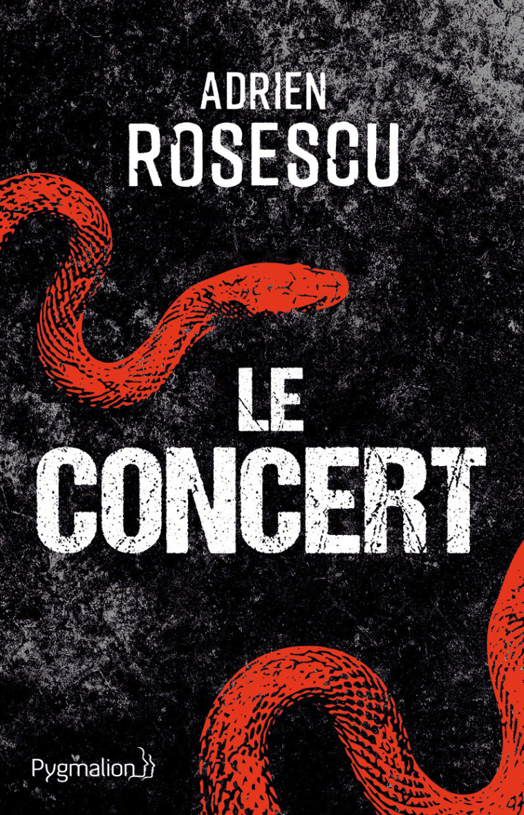 LE CONCERT - ROSESCU ADRIEN - PYGMALION