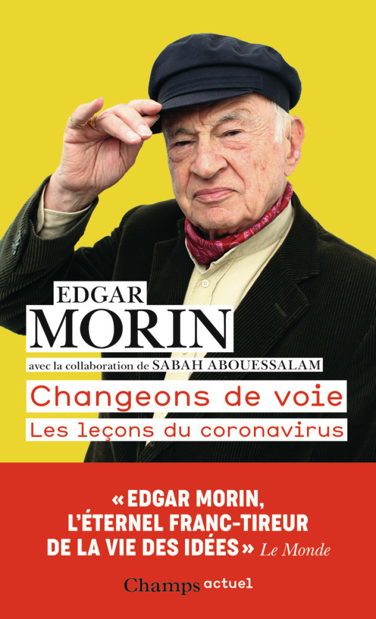 CHANGEONS DE VOIE - MORIN EDGAR - FLAMMARION