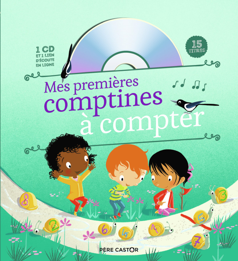 MES PREMIERES COMPTINES A COMPTER + CD - BRUNELET/COLLECTIF - PERE CASTOR