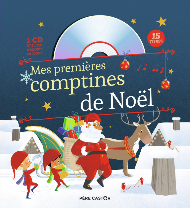 MES PREMIERES COMPTINES DE NOEL + CD - BRUNELET/COLLECTIF - PERE CASTOR