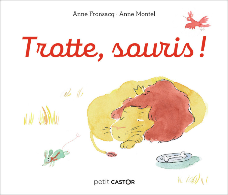 TROTTE, SOURIS ! - FRONSACQ/MONTEL - PERE CASTOR