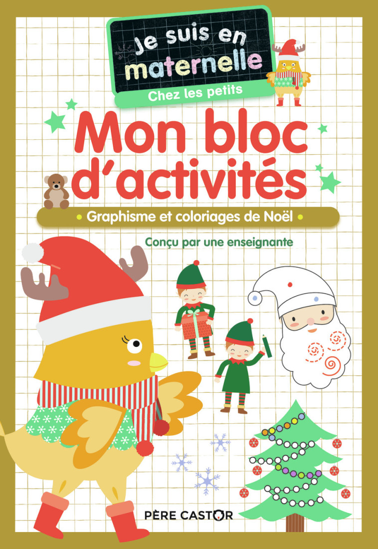 MON BLOC D'ACTIVITES JE SUIS EN MATERNELLE CHEZ LES PETITS NOEL - CHEF D'HOTEL - PERE CASTOR