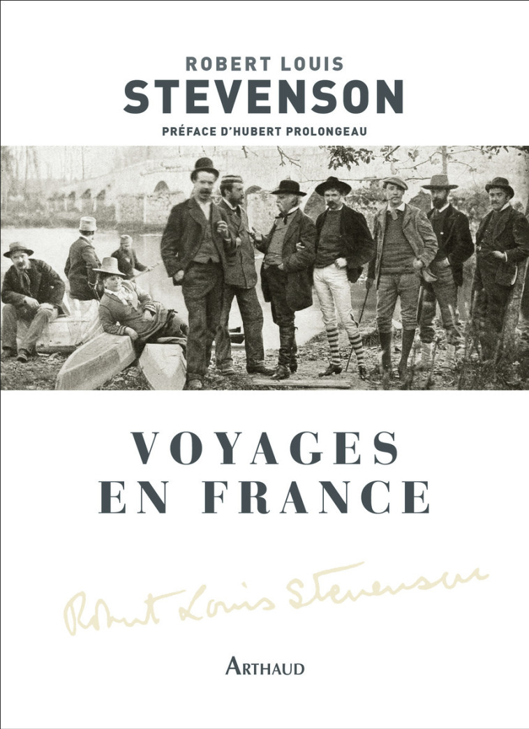 VOYAGES EN FRANCE - STEVENSON/PROLONGEAU - ARTHAUD