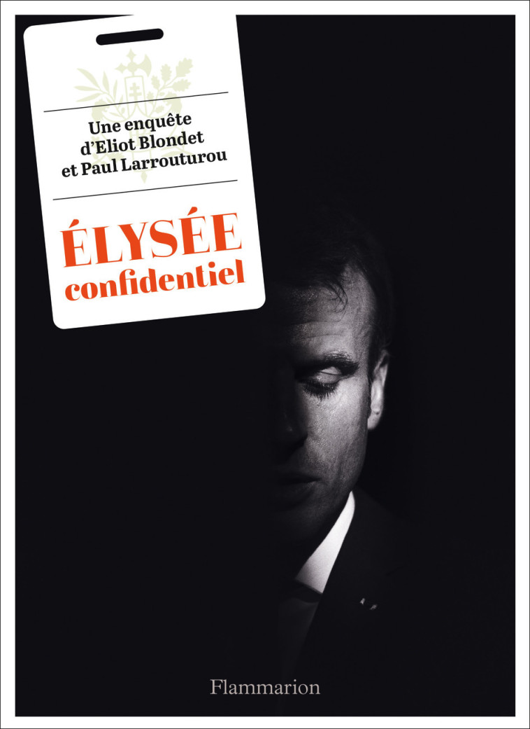 ELYSEE CONFIDENTIEL - BLONDET/LARROUTUROU - FLAMMARION