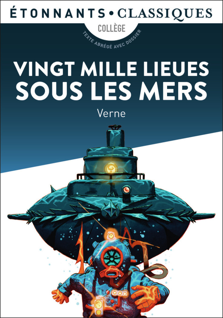 VINGT MILLE LIEUES SOUS LES MERS TEXTE ABREGE ED 2021 - VERNE JULES - FLAMMARION