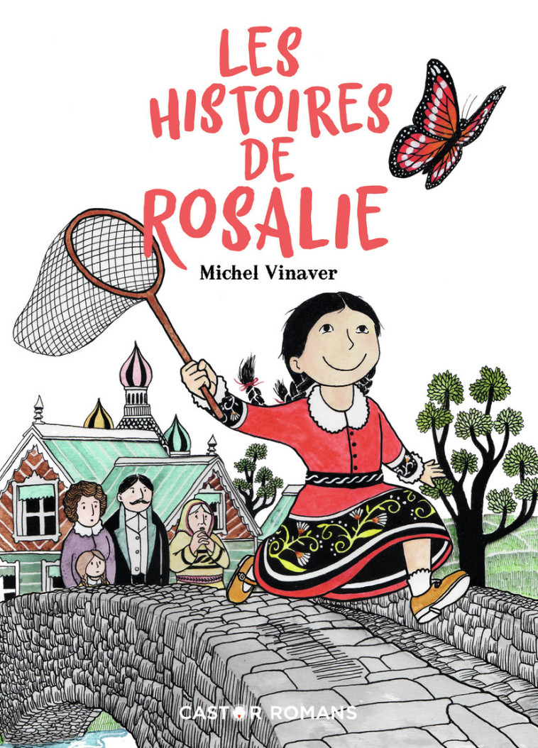 LES HISTOIRES DE ROSALIE - EGLANTINE TRIBOULET - PERE CASTOR