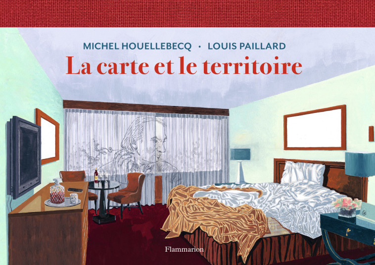 LA CARTE ET LE TERRITOIRE - MICHEL/LOUIS HOUELLE - FLAMMARION