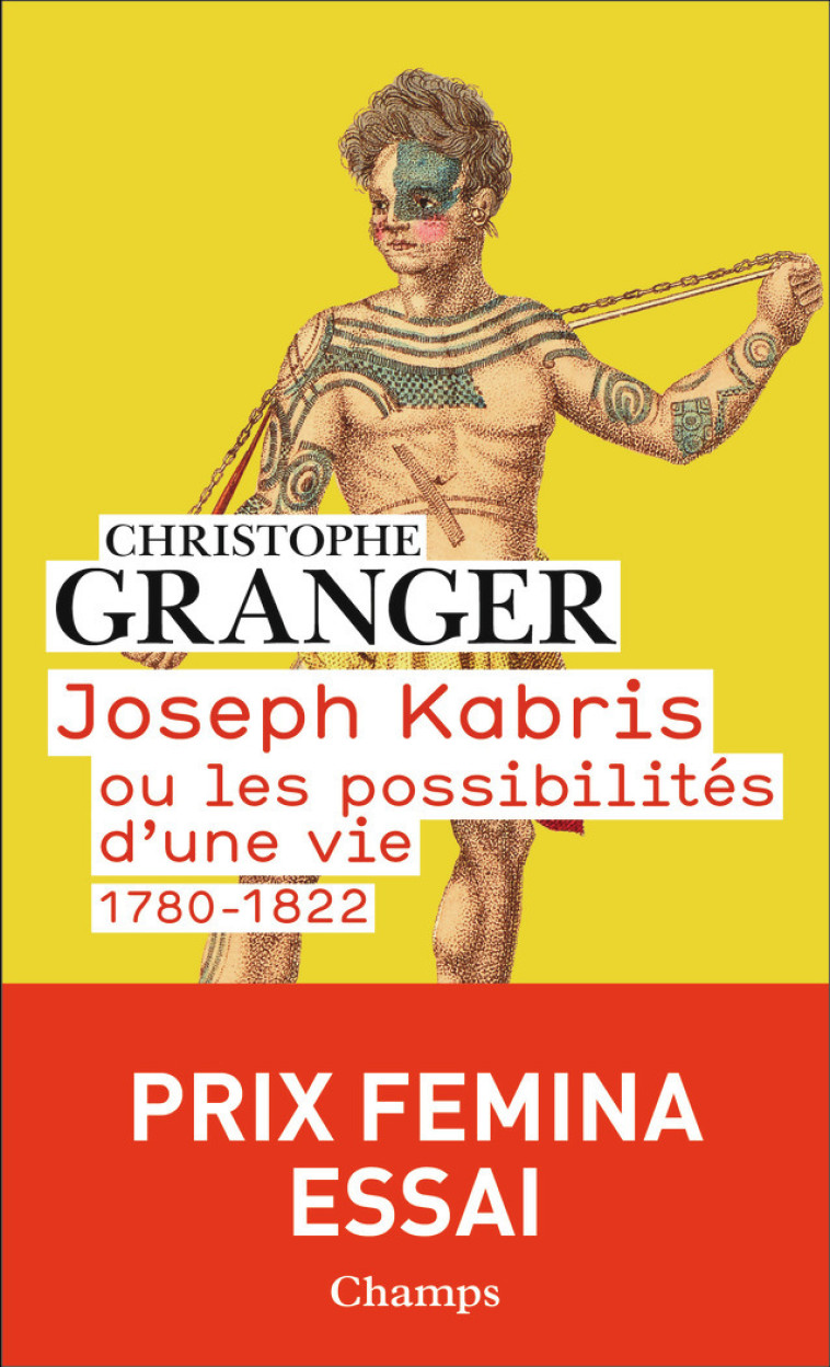 JOSEPH KABRIS OU LES POSSIBILITES D'UNE VIE - GRANGER CHRISTOPHE - FLAMMARION