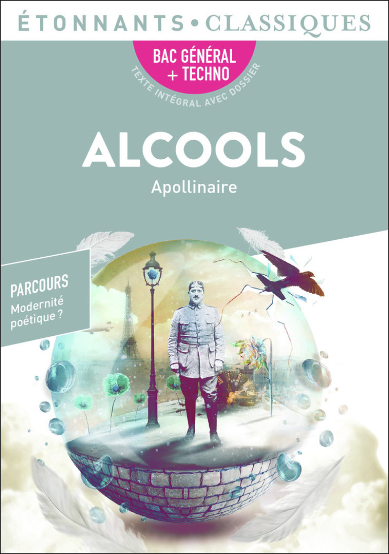 ALCOOLS BAC 2022 - APOLLINAIRE G. - FLAMMARION