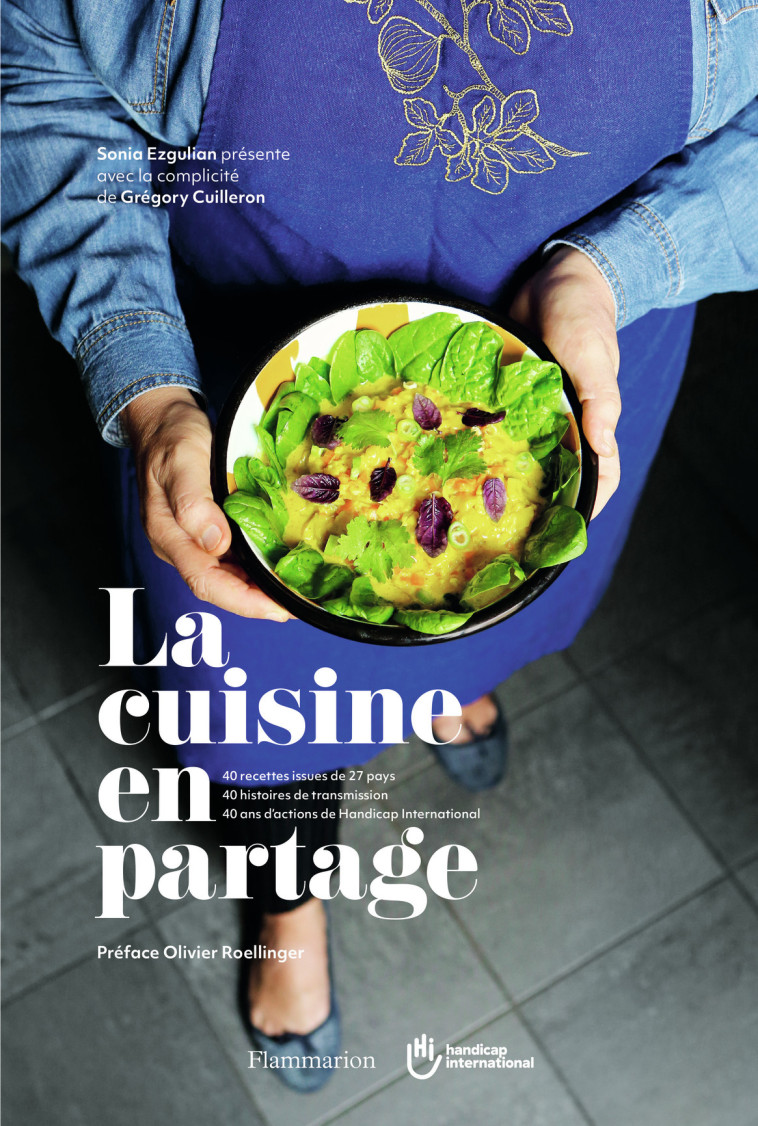 LA CUISINE EN PARTAGE - ILLUSTRATIONS, COULEUR - EZGULIAN/ROELLINGER - FLAMMARION