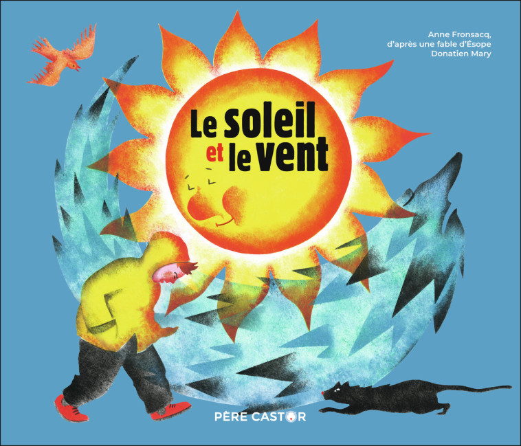 LE SOLEIL ET LE VENT - FRONSACQ/MARY - PERE CASTOR