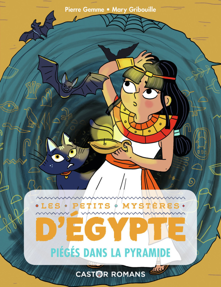 LES PETITS MYSTERES D'EGYPTE T05 PIEGES DANS LA PYRAMIDE - PIERRE GEMME - PERE CASTOR