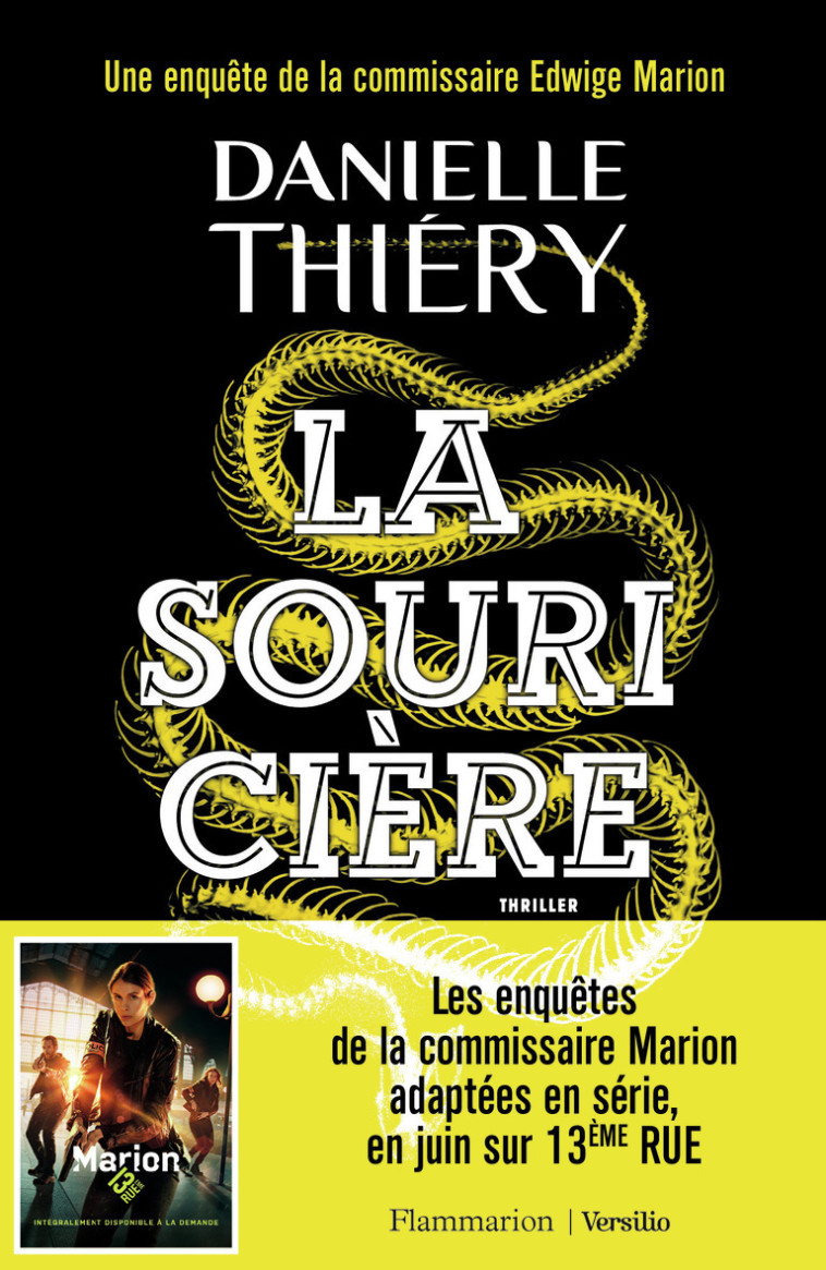 LA SOURICIERE - UNE ENQUETE DE LA COMMISSAIRE EDWIGE MARION - DANIELLE THIERY - FLAMMARION