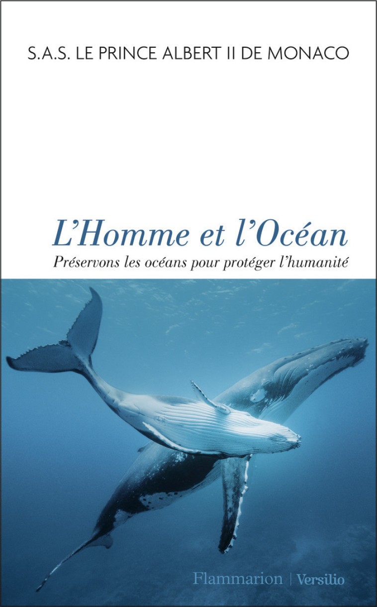 L'HOMME ET L'OCEAN - S.A.S. LE PRINCE ALB - FLAMMARION