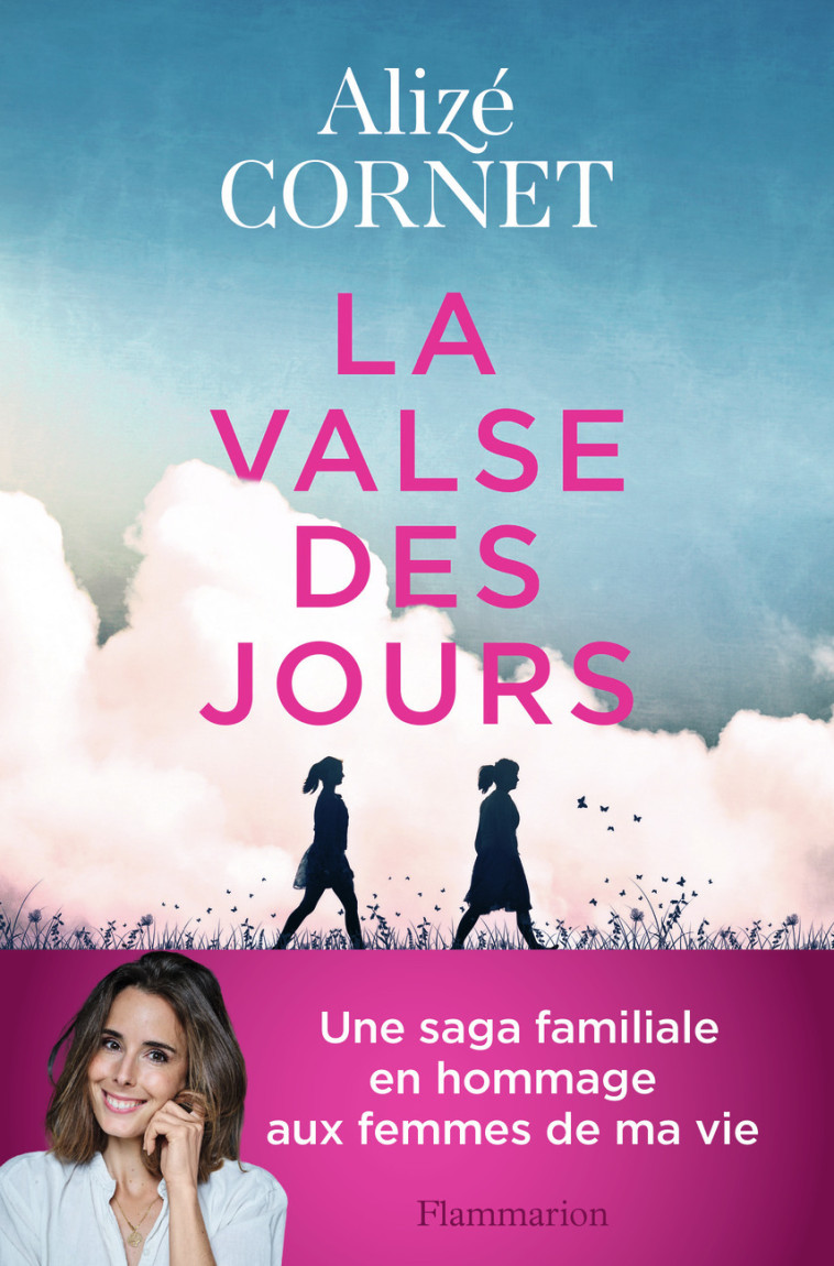 LA VALSE DES JOURS - CORNET ALIZEE - FLAMMARION