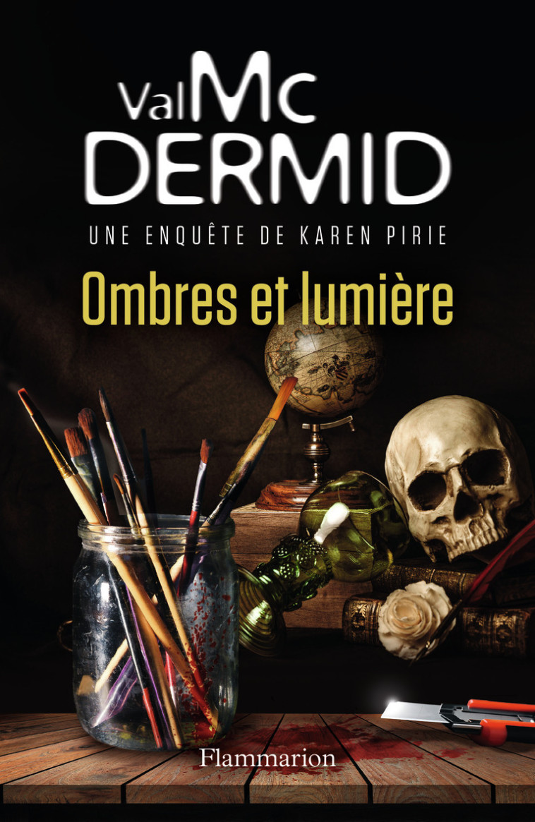 OMBRES ET LUMIERE - MCDERMID VAL - FLAMMARION