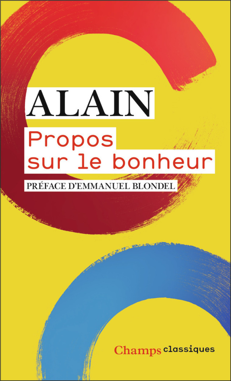 PROPOS SUR LE BONHEUR - ALAIN - FLAMMARION