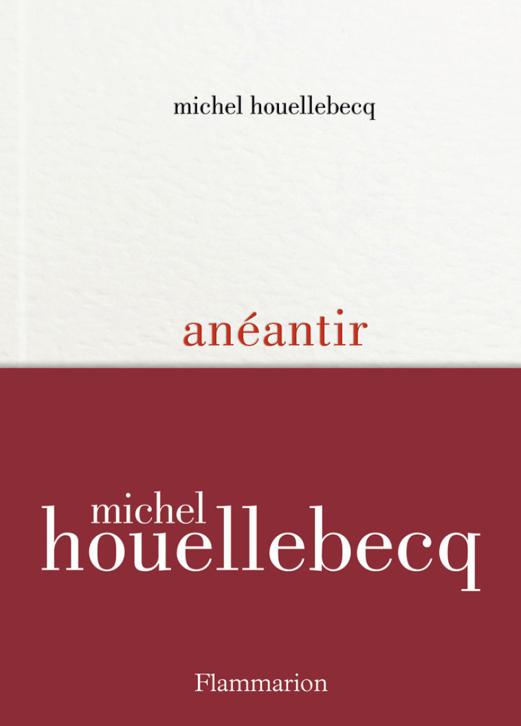 ANEANTIR - HOUELLEBECQ MICHEL - FLAMMARION