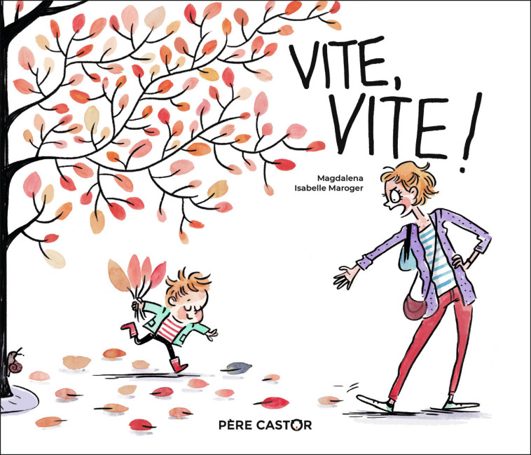 VITE, VITE - MAGDALENA / ISABELLE - PERE CASTOR