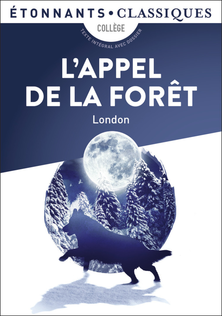 L'APPEL DE LA FORET ED 2022 - LONDON JACK - FLAMMARION