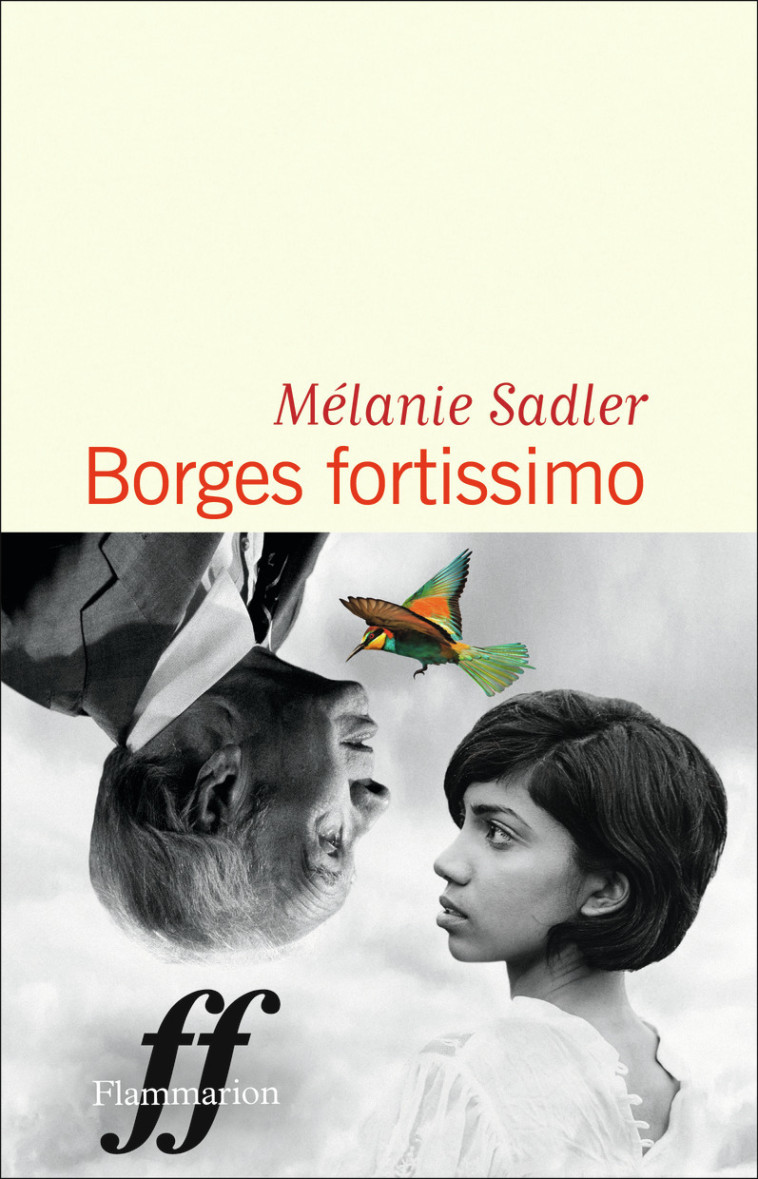 BORGES FORTISSIMO - SADLER MELANIE - FLAMMARION