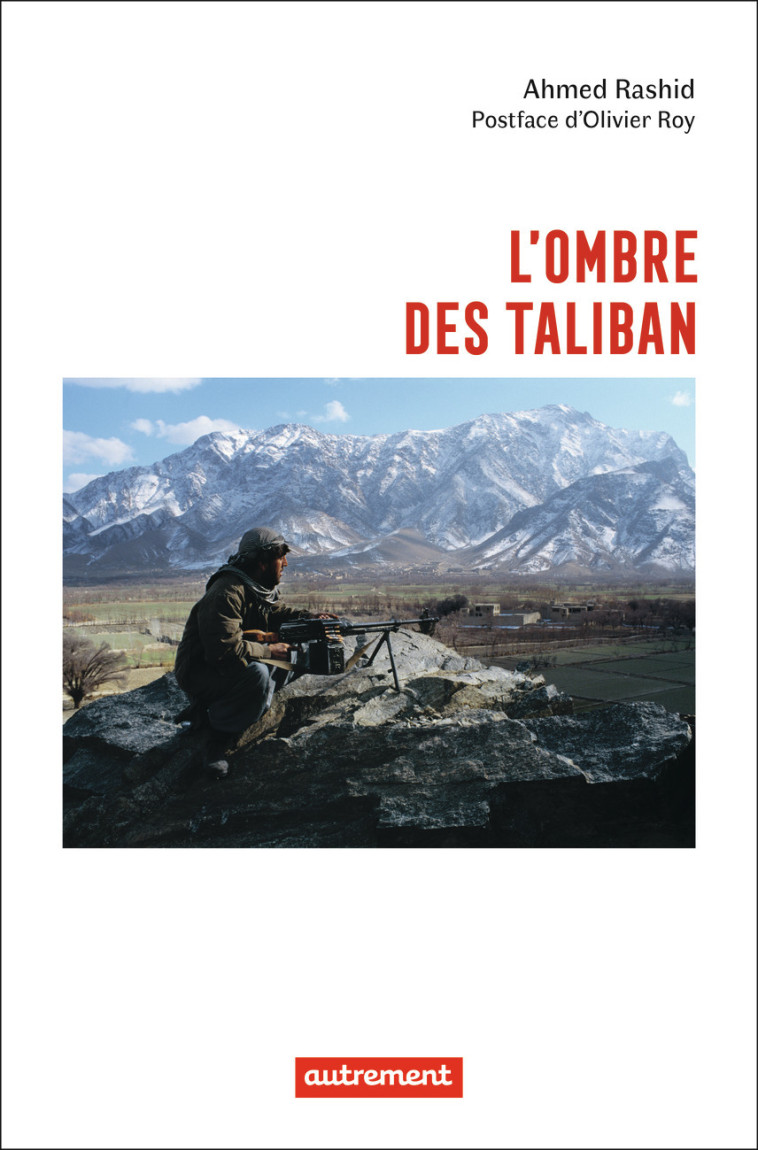 L'OMBRE DES TALIBANS - RASHID AHMED - AUTREMENT