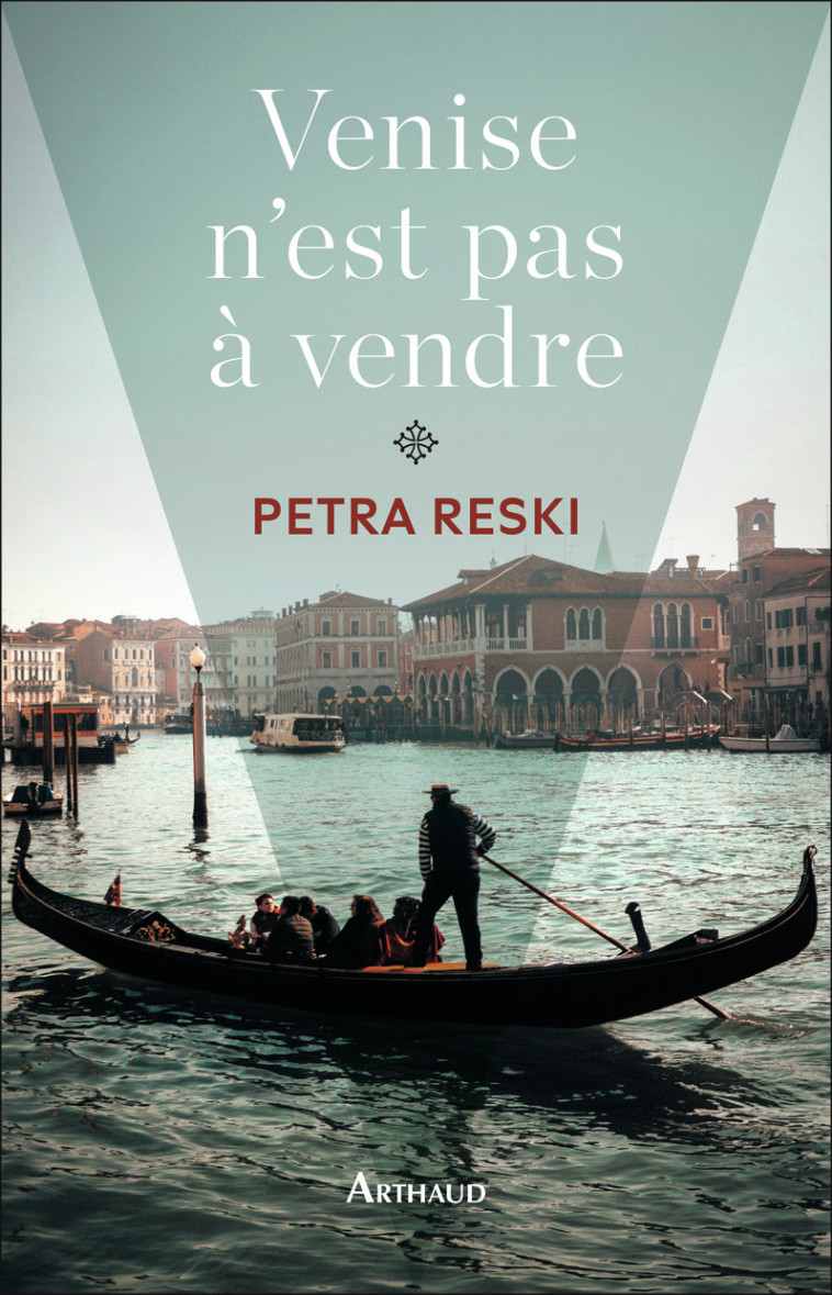 VENISE N'EST PAS A VENDRE - RESKI PETRA - ARTHAUD