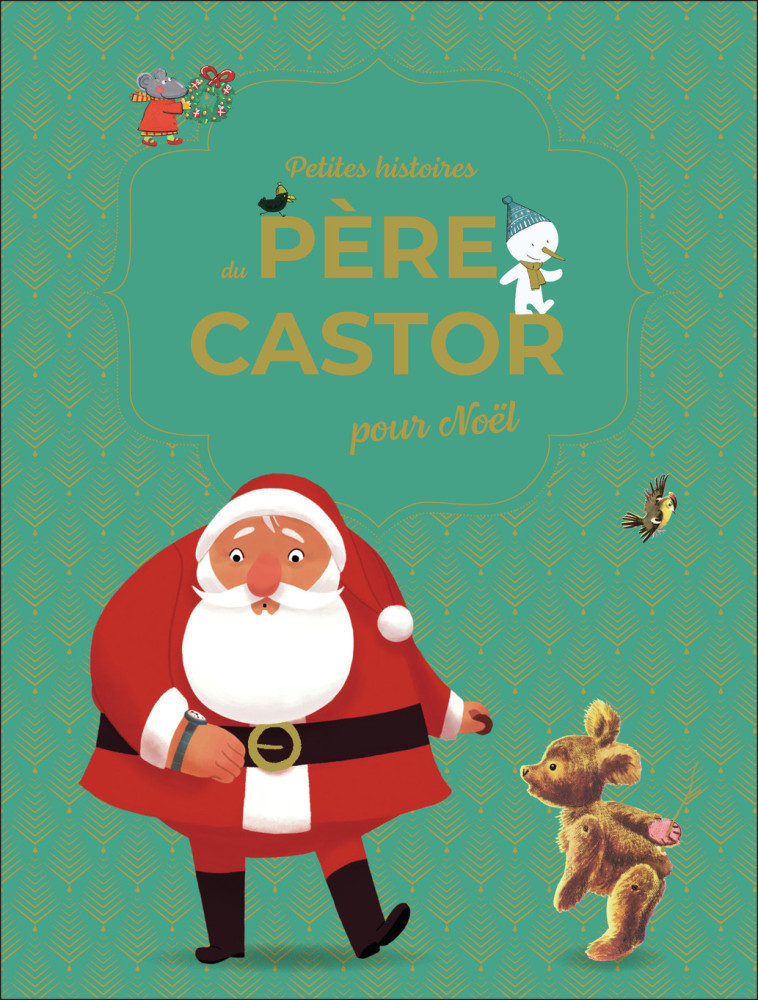 PETITES HISTOIRES DU PERE CASTOR POUR NOEL - COLLECTIF - PERE CASTOR