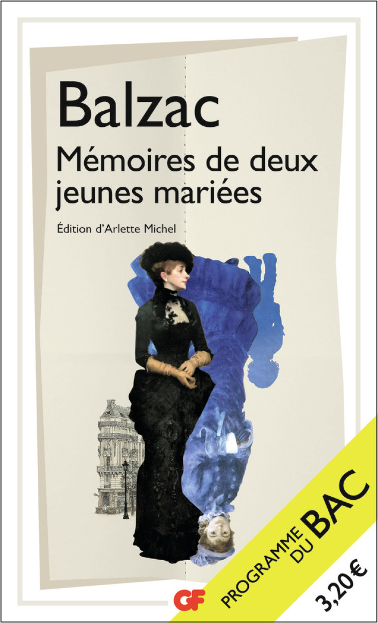 MEMOIRES DE DEUX JEUNES MARIEES - BAC 2023 - PARCOURS  RAISON ET SENTIMENTS  - BALZAC HONORE DE - FLAMMARION