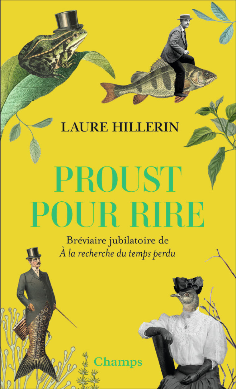 PROUST POUR RIRE - BREVIAIRE JUBILATOIRE DE A LA RECHERCHE DU TEMPS PERDU - HILLERIN LAURE - FLAMMARION