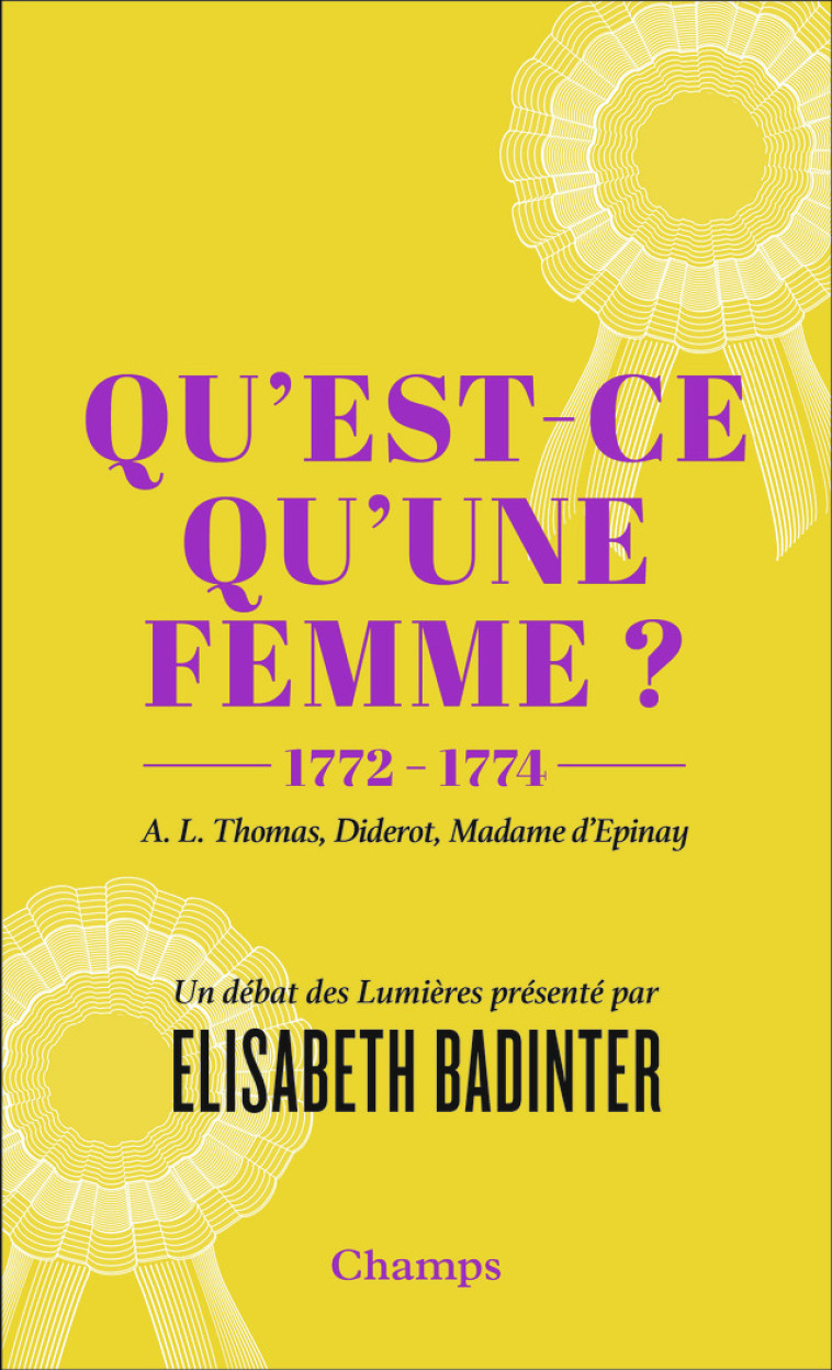 QU'EST-CE QU'UNE FEMME ? - BADINTER ELISABETH - FLAMMARION