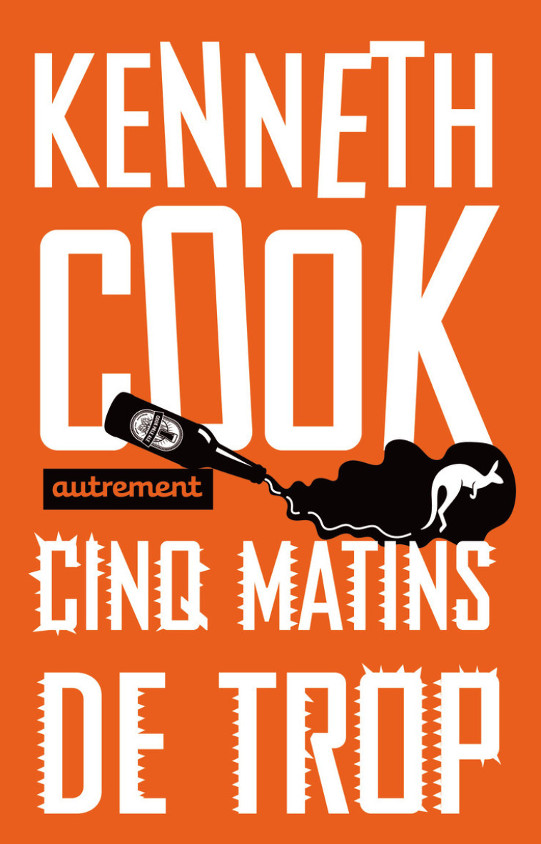 CINQ MATINS DE TROP - KENNETH COOK - AUTREMENT