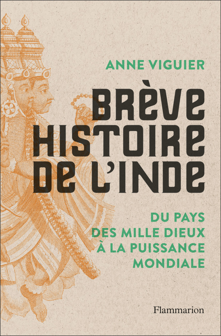 BREVE HISTOIRE DE L'INDE - VIGUIER ANNE - FLAMMARION