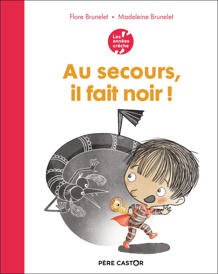 AU SECOURS IL FAIT NOIR - FLORE/MADELEINE BRUN - PERE CASTOR