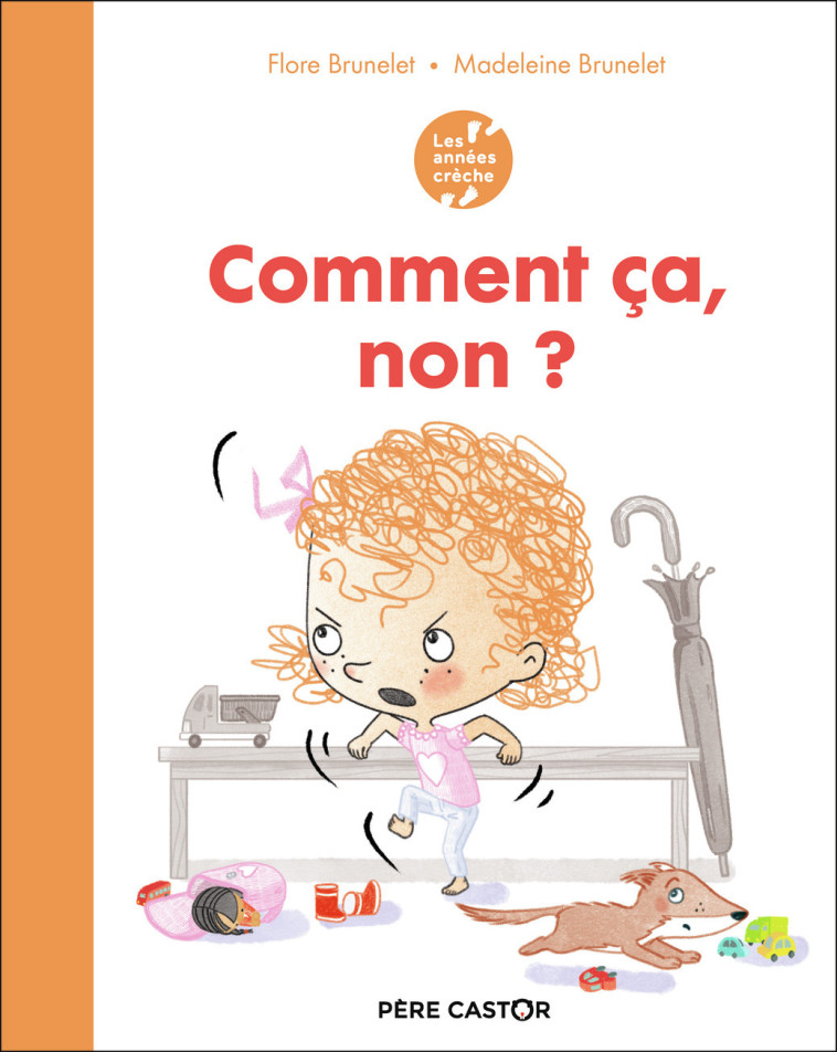 COMMENT CA NON ? - FLORE/MADELEINE BRUN - PERE CASTOR