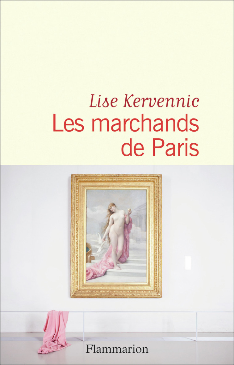 LES MARCHANDS DE PARIS - KERVENNIC LISE - FLAMMARION