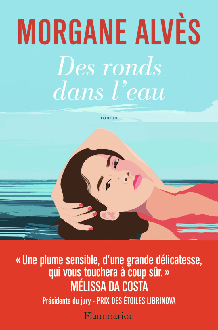 DES RONDS DANS L'EAU - ALVES MORGANE - FLAMMARION