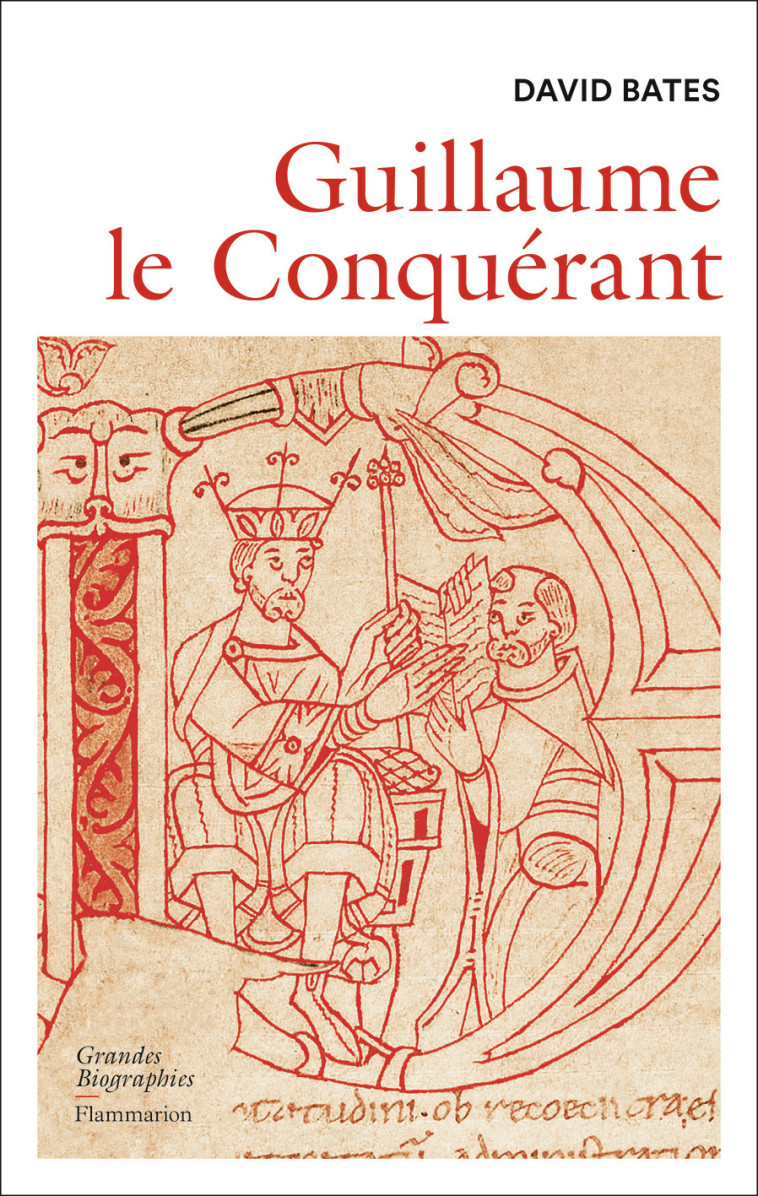 GUILLAUME LE CONQUERANT - BATES DAVID - FLAMMARION