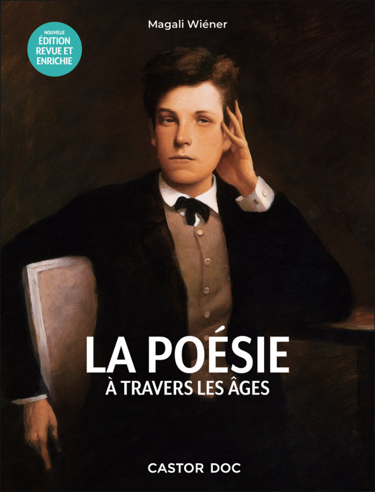 LA POESIE A TRAVERS LES AGES - WIENER MAGALI - PERE CASTOR