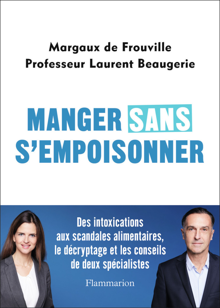 MANGER SANS S'EMPOISONNER - BEAUGERIE - FLAMMARION