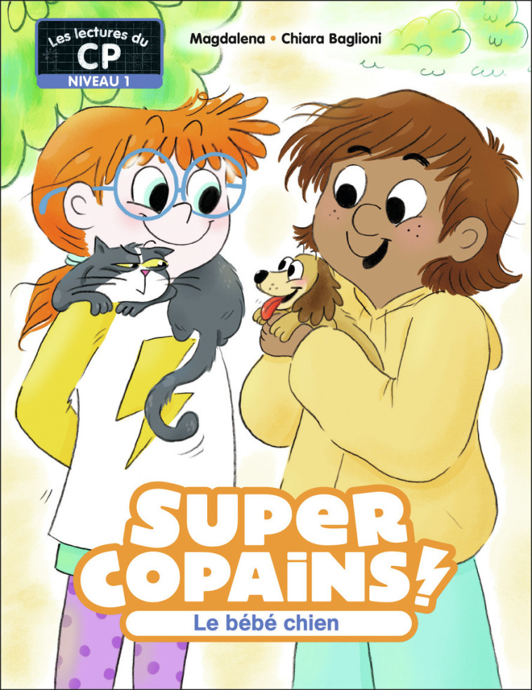 SUPER COPAINS ! T02 LE BEBE CHIEN - MAGDALENA/BAGLIONI - PERE CASTOR