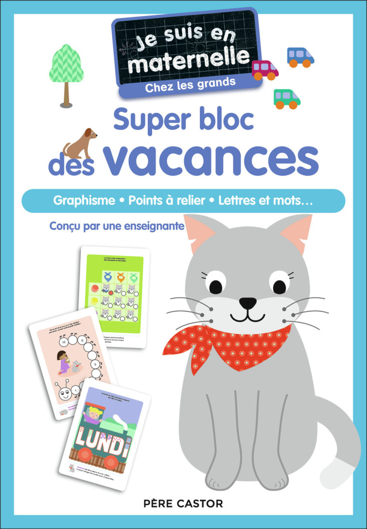 JE SUIS EN MATERNELLE - SUPER BLOC DES VACANCES - CHEZ LES GRANDS - CHEF D'HOTEL ASTRID - PERE CASTOR