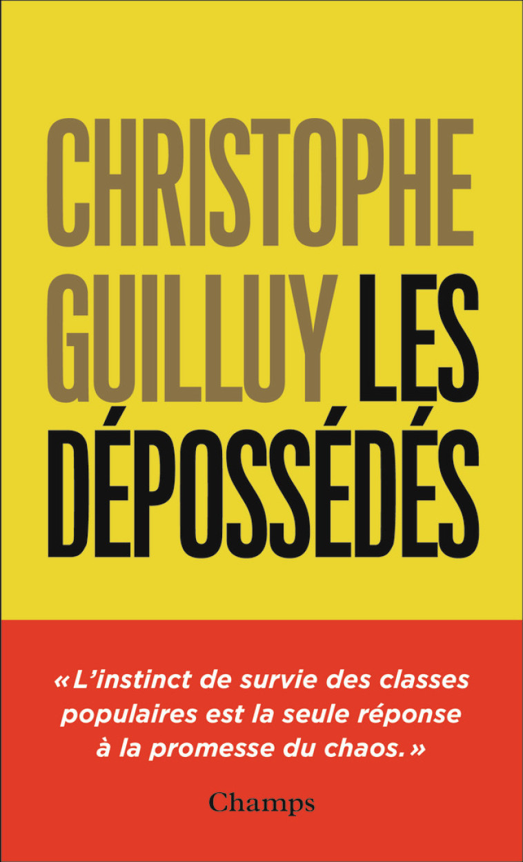 LES DEPOSSEDES - GUILLUY CHRISTOPHE - FLAMMARION