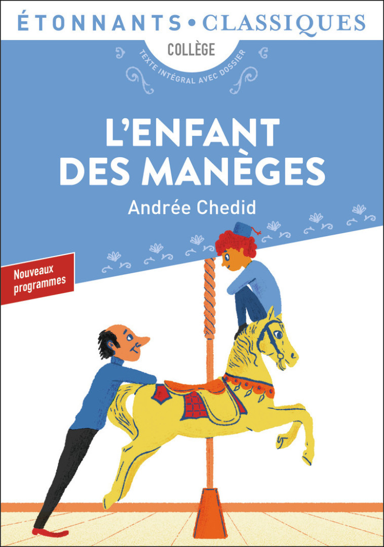 L'ENFANT DES MANEGES ET AUTRES NOUVELLES - CHEDID ANDREE - FLAMMARION