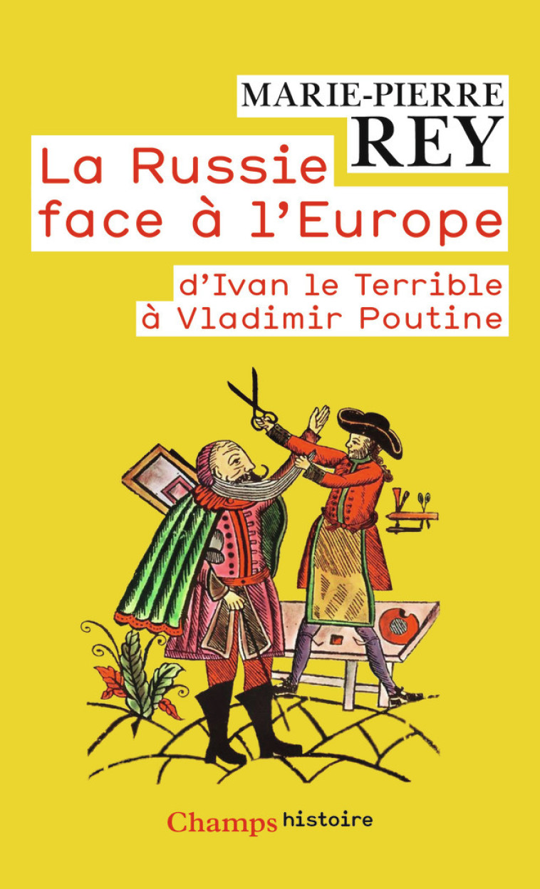 LA RUSSIE FACE A L'EUROPE - REY MARIE-PIERRE - FLAMMARION