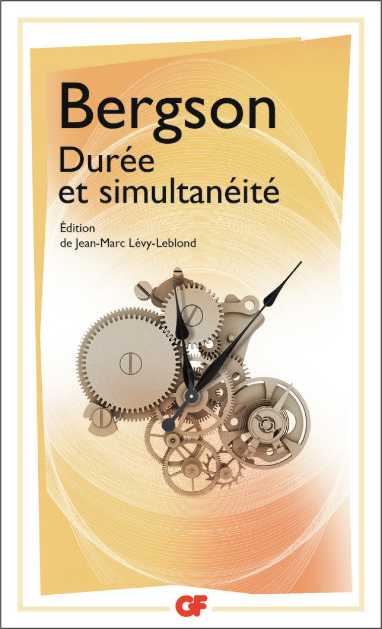 DUREE ET SIMULTANEITE - BERGSON/MIQUEL - FLAMMARION