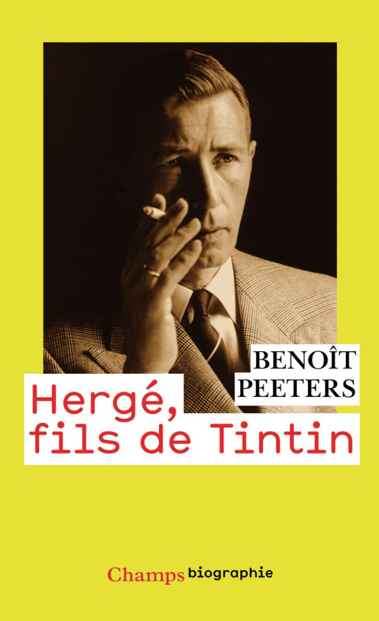 HERGE, FILS DE TINTIN (NC) - PEETERS BENOIT - FLAMMARION